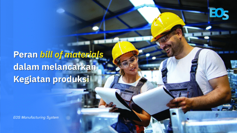 Pengertian, Fungsi dan Jenis Bill Of Material Dalam Perusahaan Manufaktur