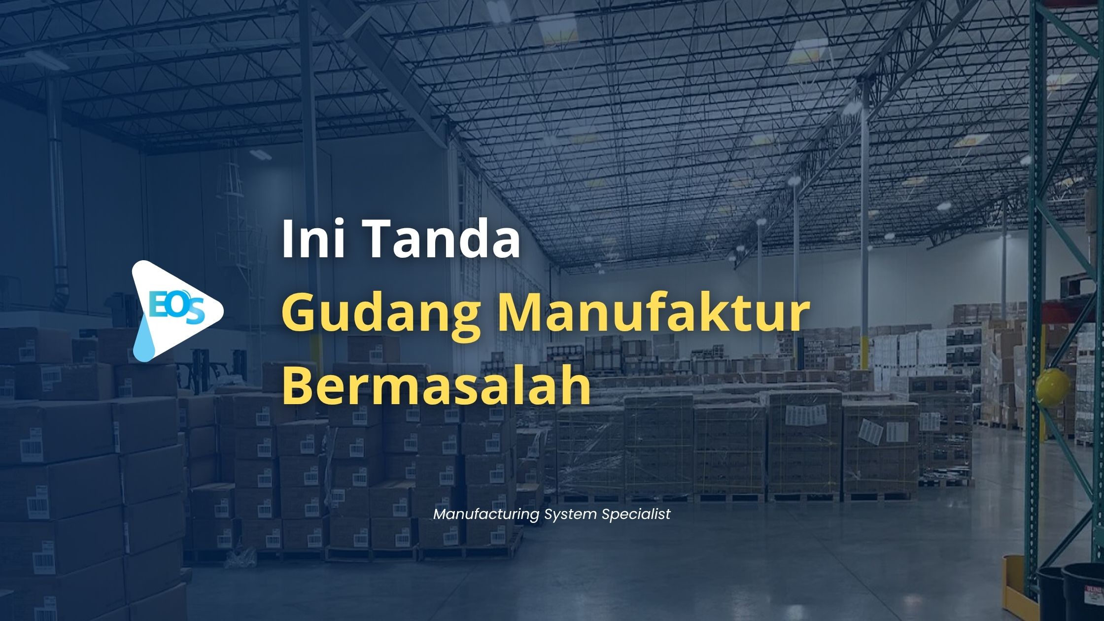 Stok Mulai Tidak Akurat? Ini Tanda Gudang Bermasalah