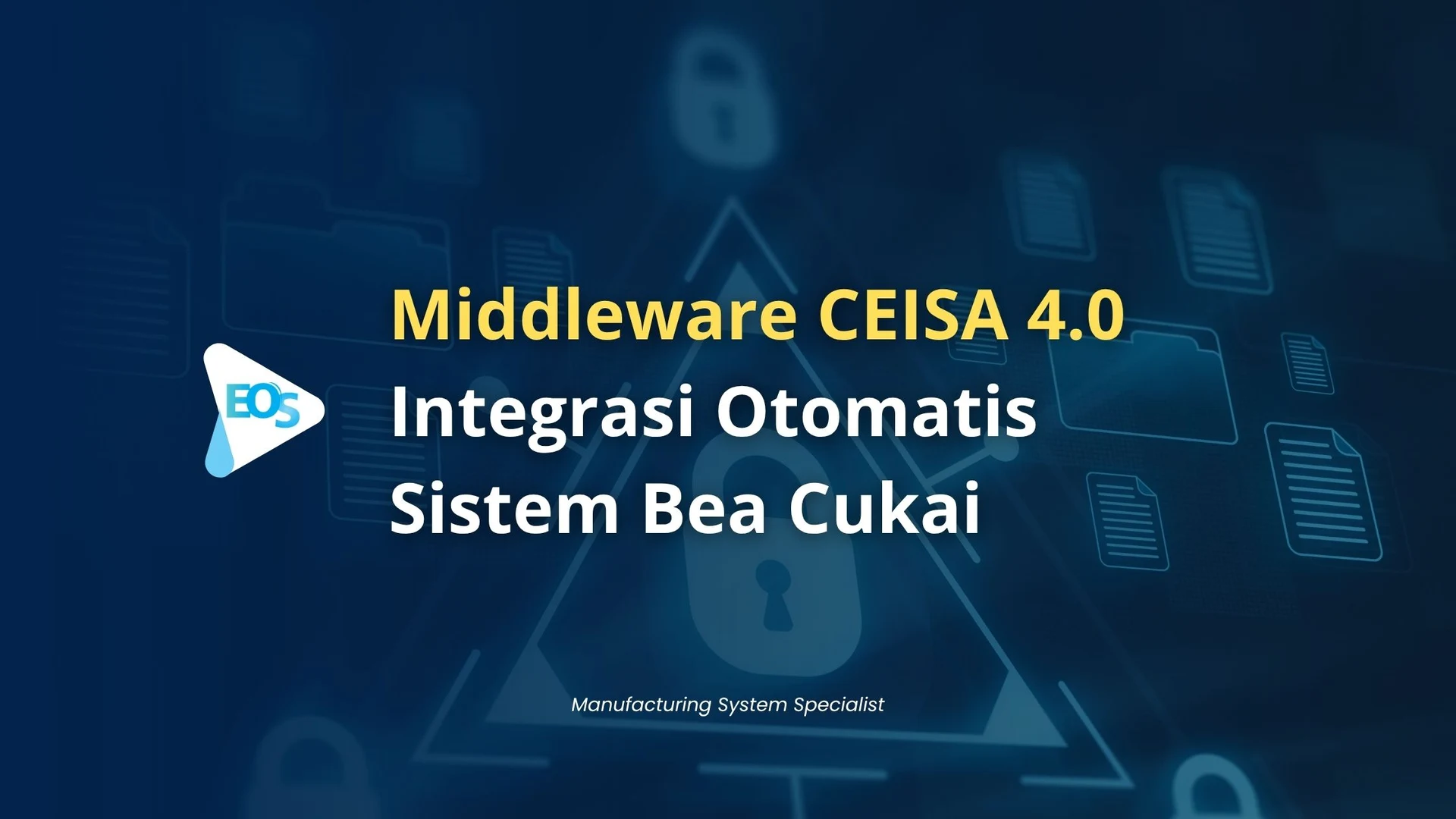 Middleware Ceisa 4.0 Menjadi Solusi Tepat Untuk Perusahaan 