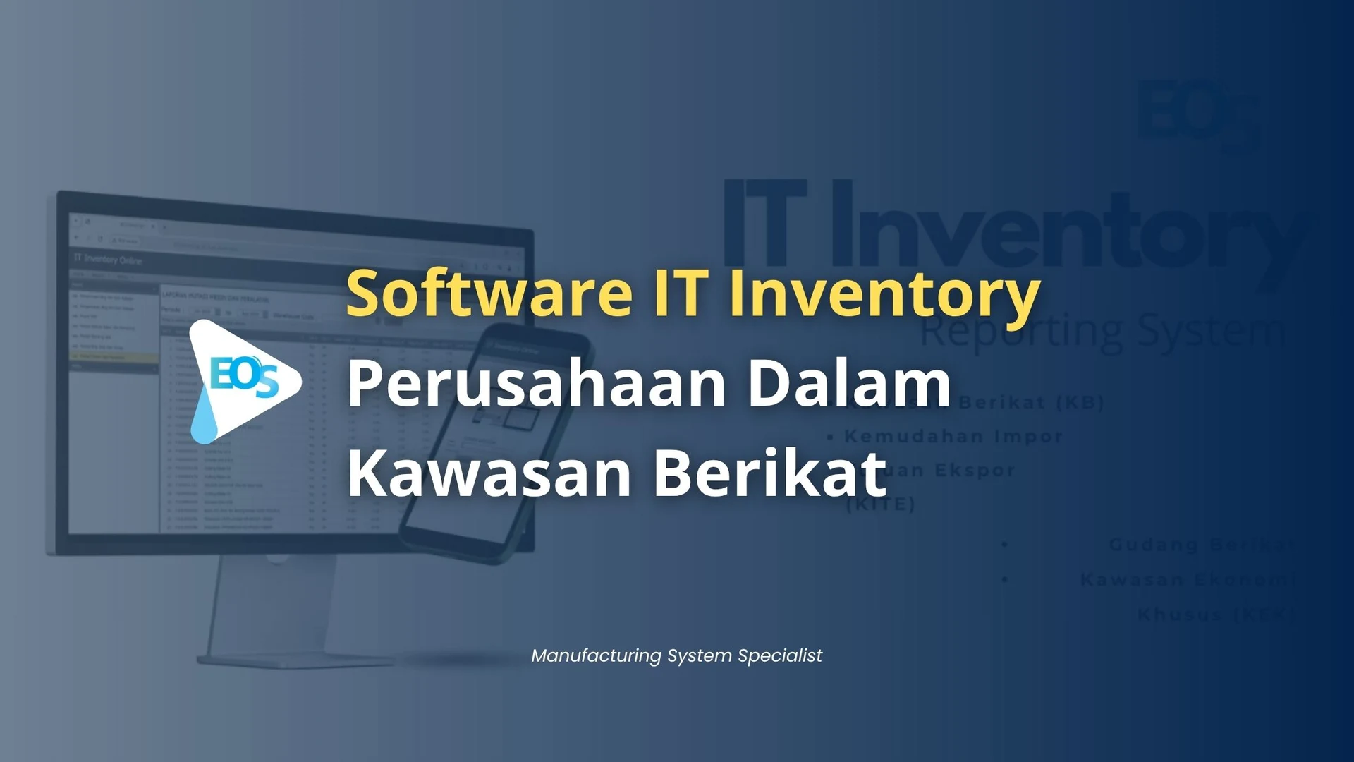 Standarisasi Software IT Inventory Kawasan Berikat