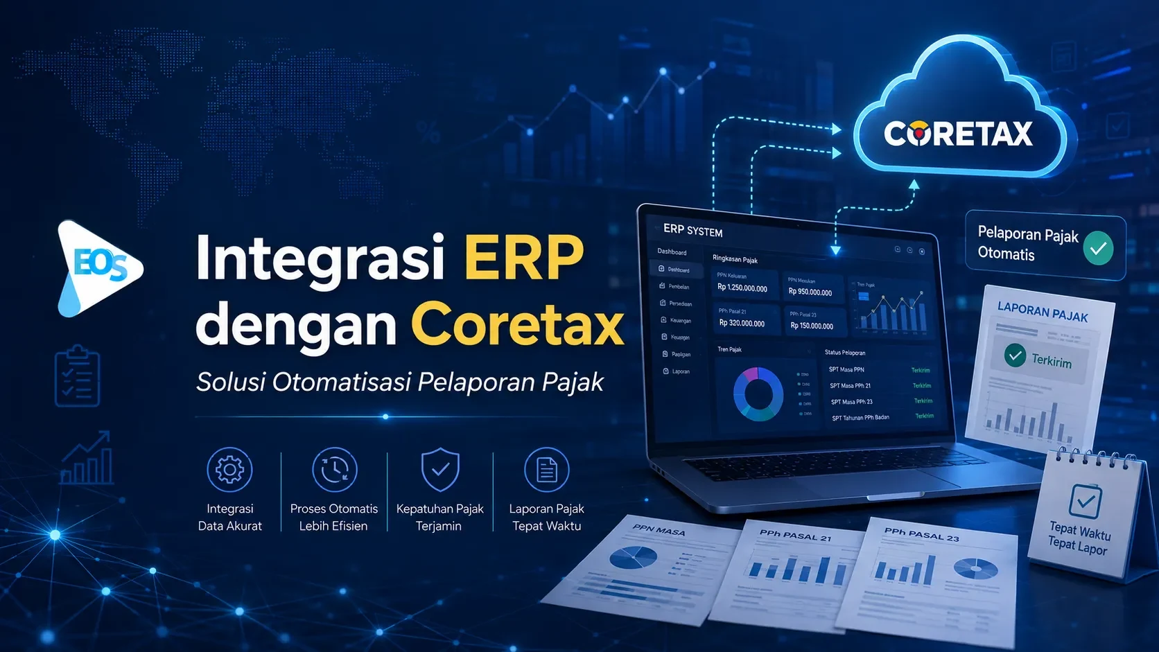 Integrasi ERP dengan Coretax Solusi Otomatisasi Pelaporan Pajak